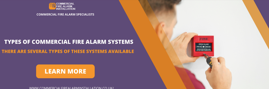 Types of Commercial Fire Alarm Systems in Surrey